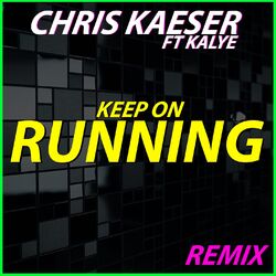 Cover of Keep on Running (Remix)