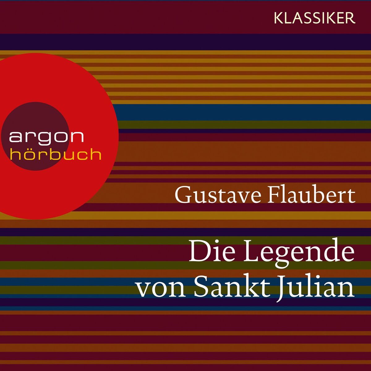Album picture of Die Legende von Sankt Julian (Ungekürzte Lesung)