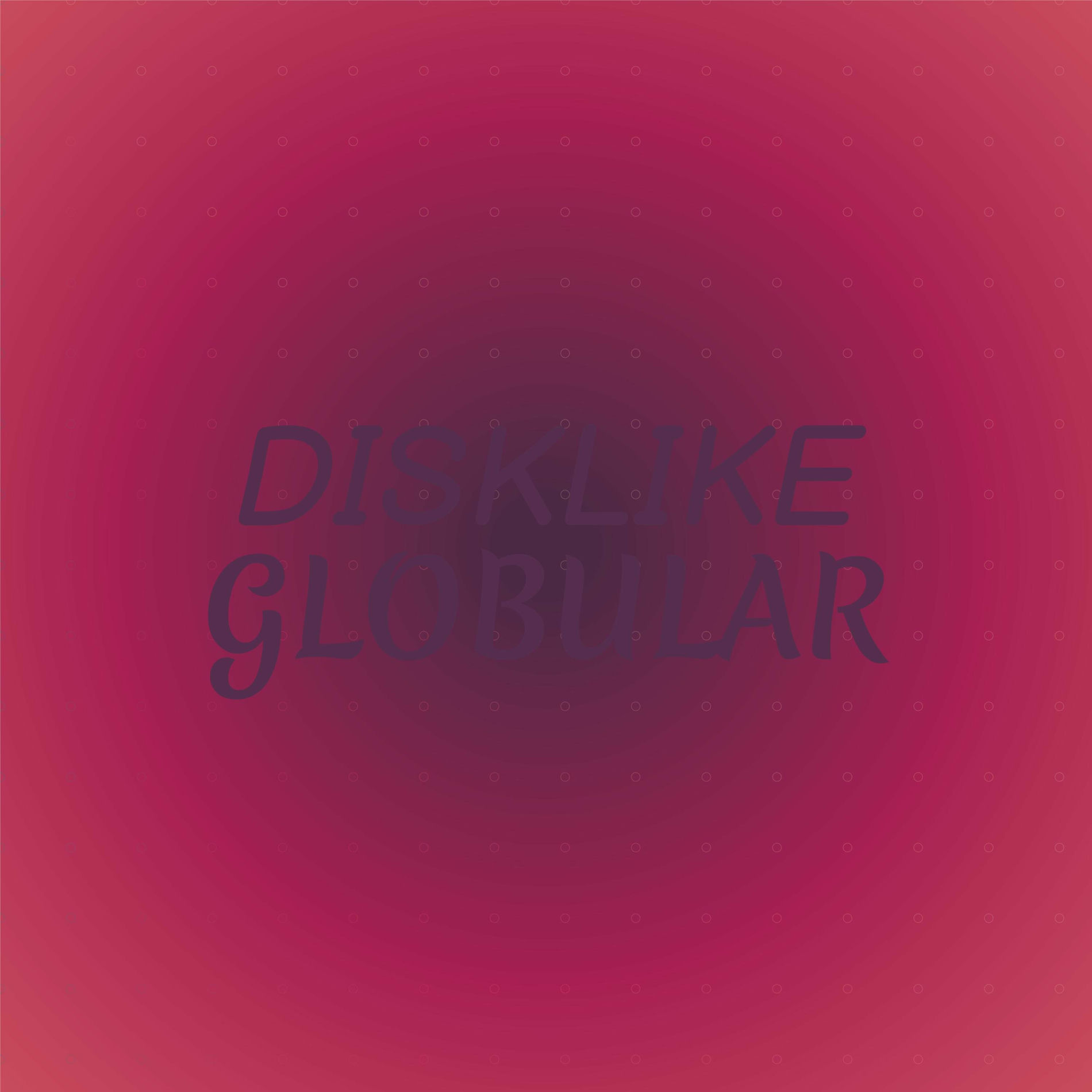 Album cover of Disklike Globular