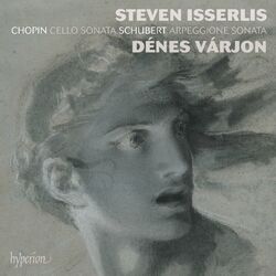 Cover of Chopin: Cello Sonata – Schubert: Arpeggione Sonata