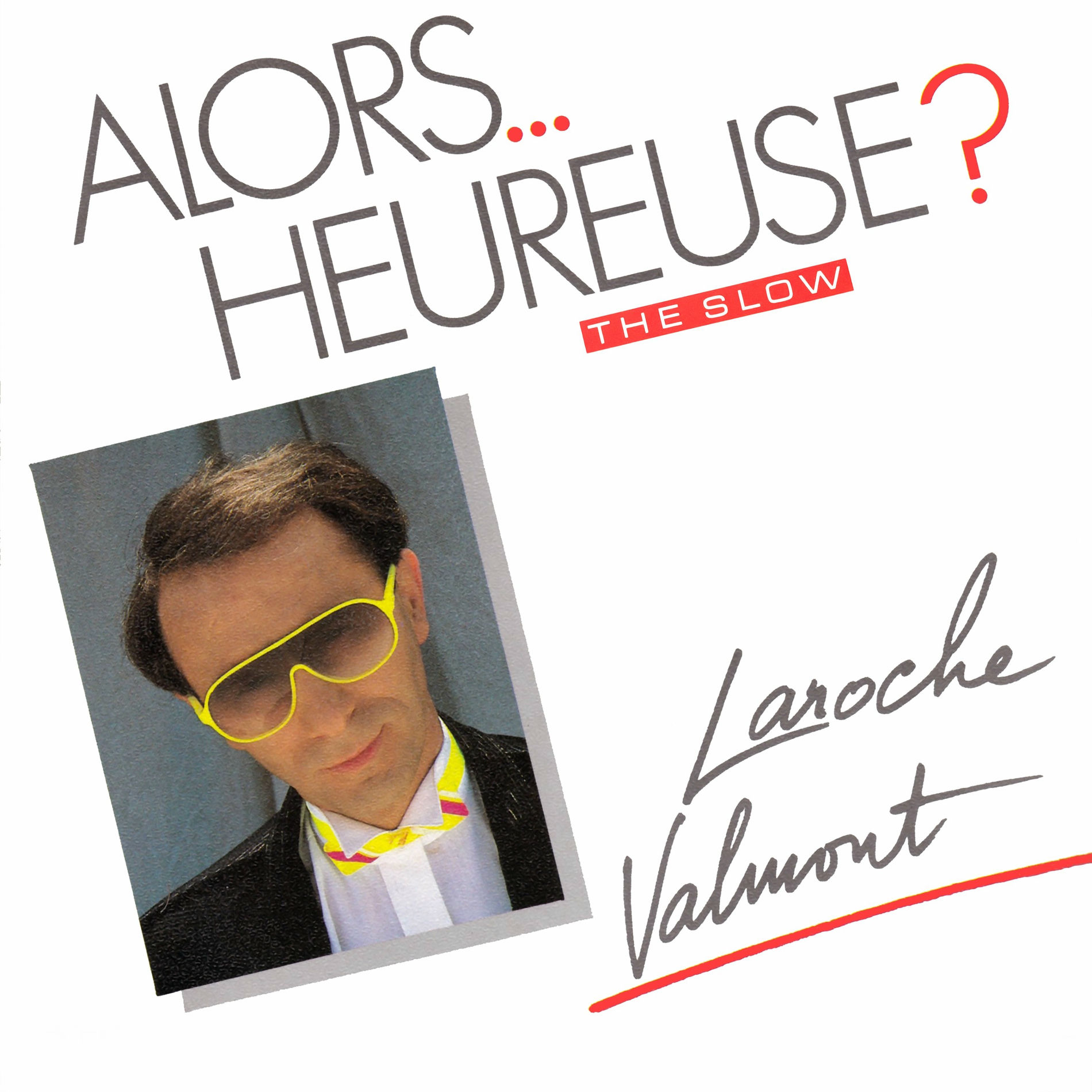 Album cover of Alors Heureuse ? The Slow