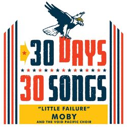 Cover of Little Failure (30 Days, 30 Songs)