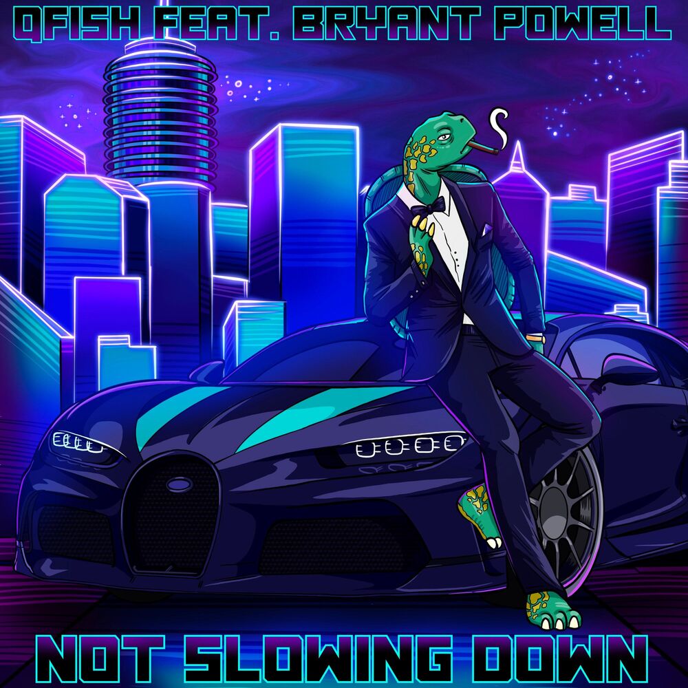 Picture of Not Slowing Down (feat. Bryant Powell)