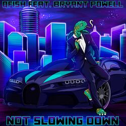Cover of Not Slowing Down (feat. Bryant Powell)