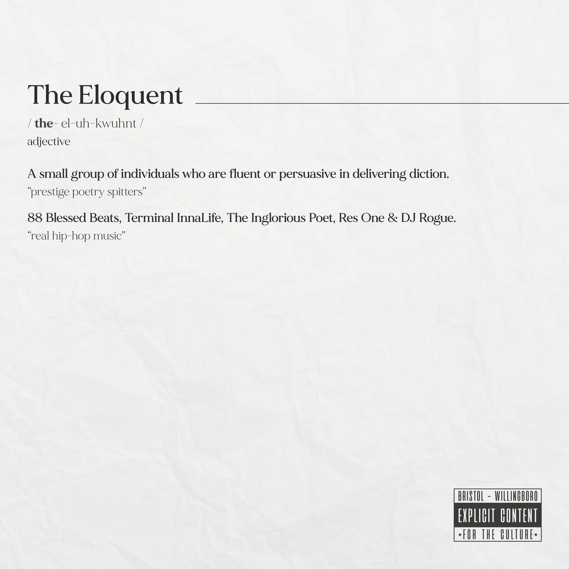 Album cover of THE ELOQUENT (feat. Terminal InnaLife, Res One & DJ Rogue)