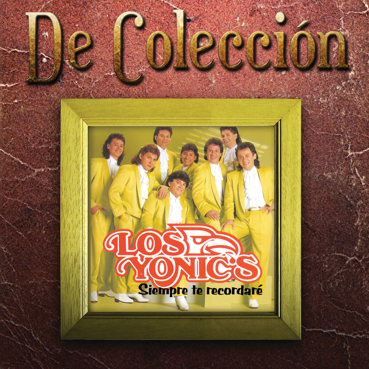 Album cover of Siempre Te Recordaré (De Colección)