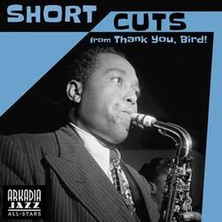 Cover of Short Cuts (from Thank You, Bird!)