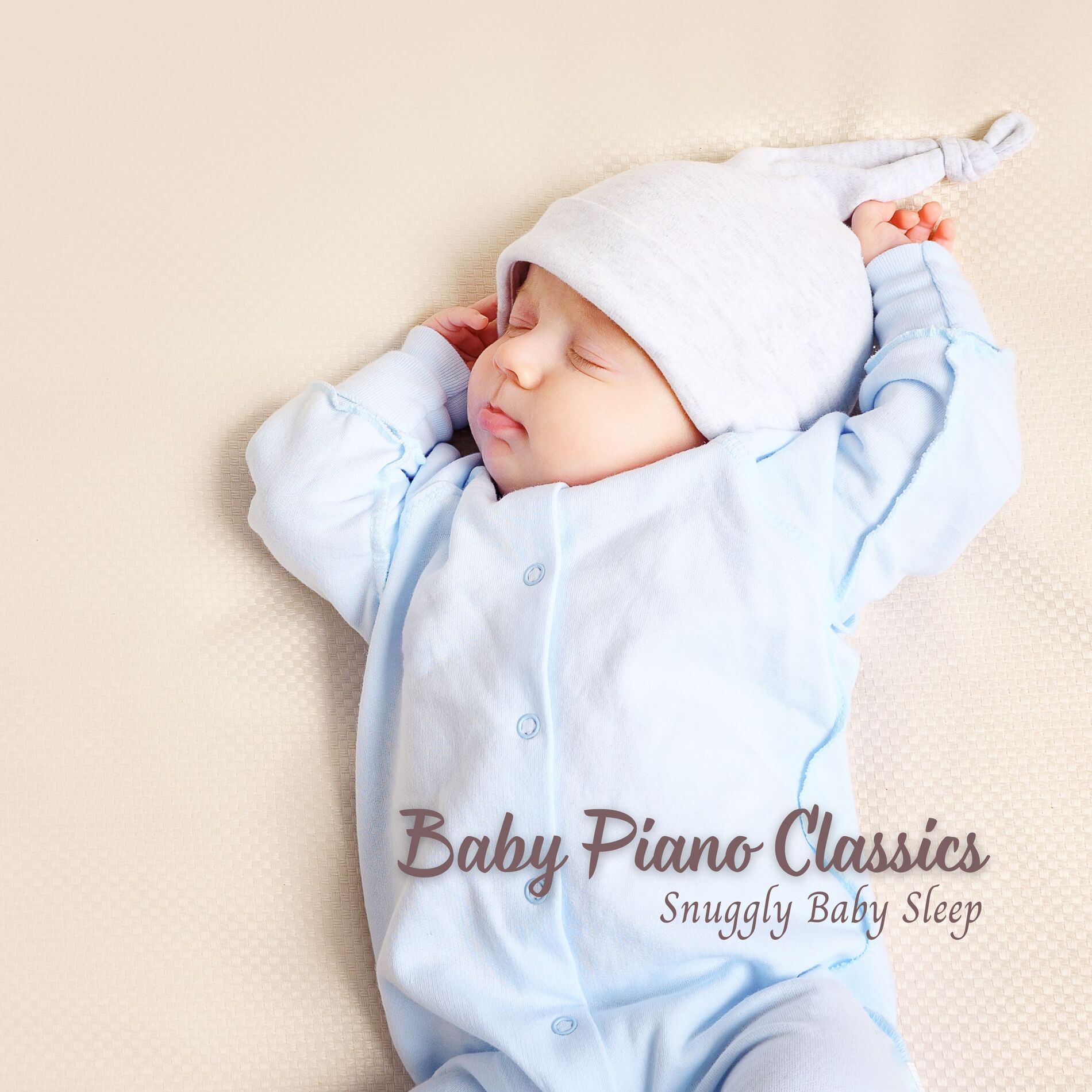Album cover of Baby Piano Classics: Snuggly Baby Sleep