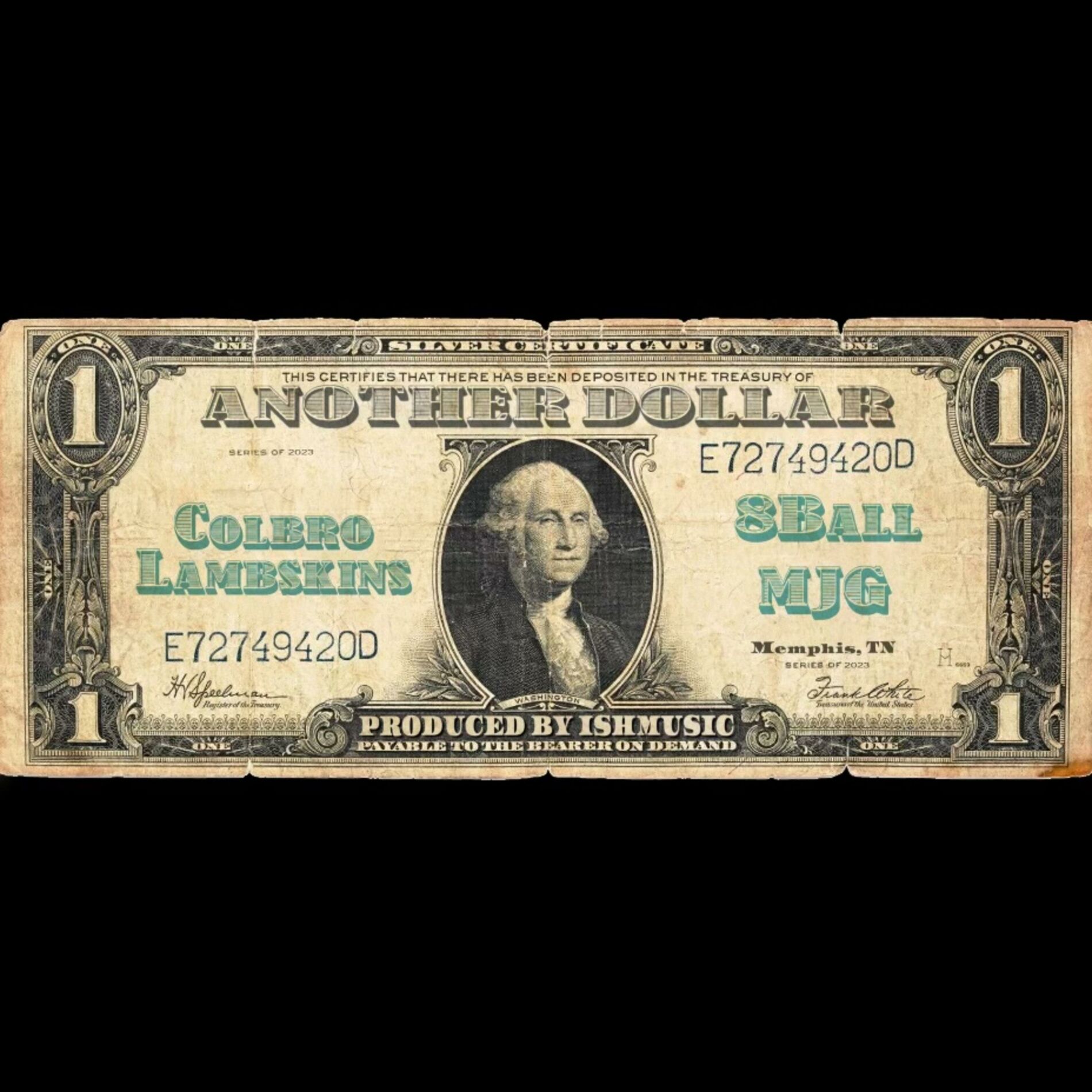 Album cover of Another Dollar (feat. 8Ball & MJG & Colbro Lambskins)