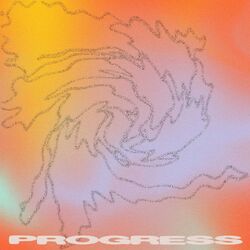 Progress
