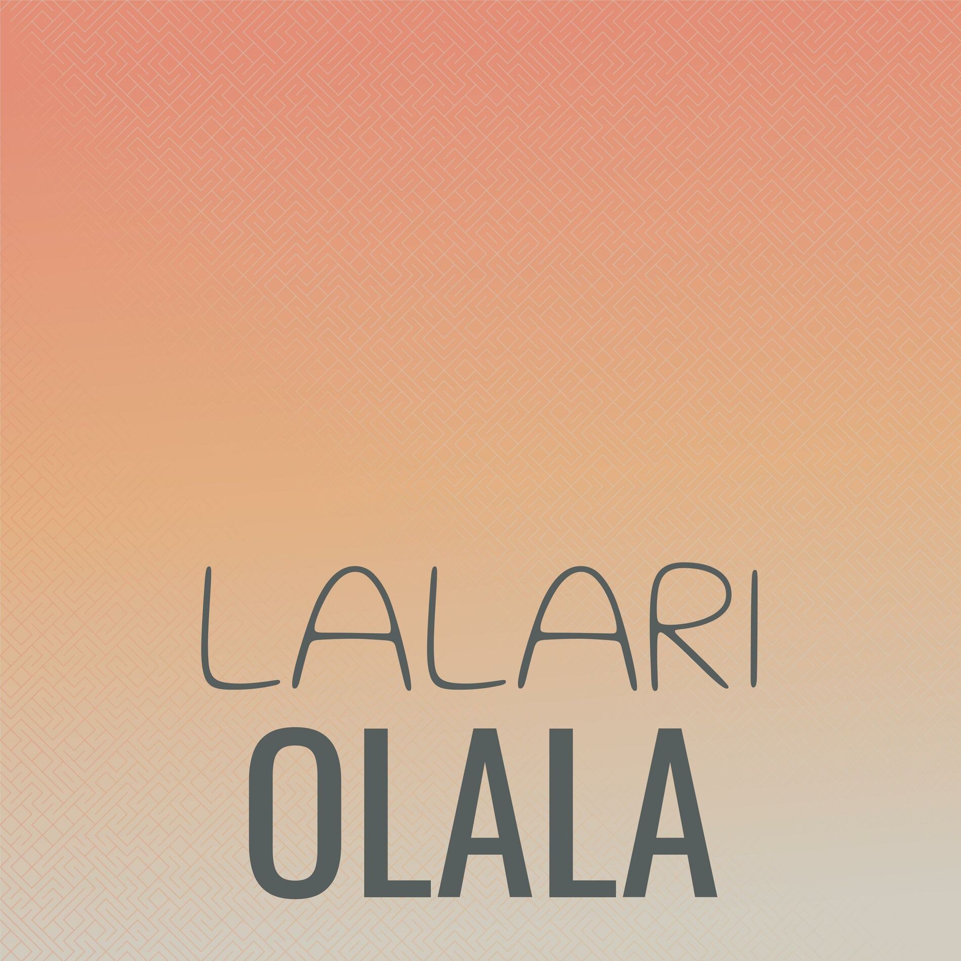 Album cover of Lalari Olala