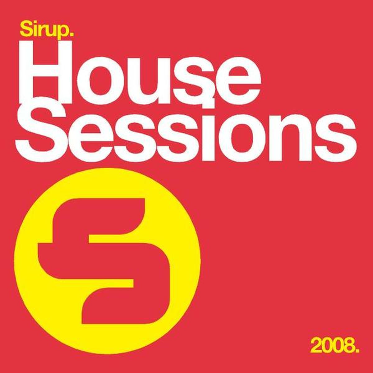 Album cover of Sirup House Sessions