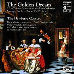 Cover of The Golden Dream (17th Century Music from the Low Countries)