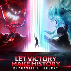 Cover of Let Victory Make History (feat. Gducky)