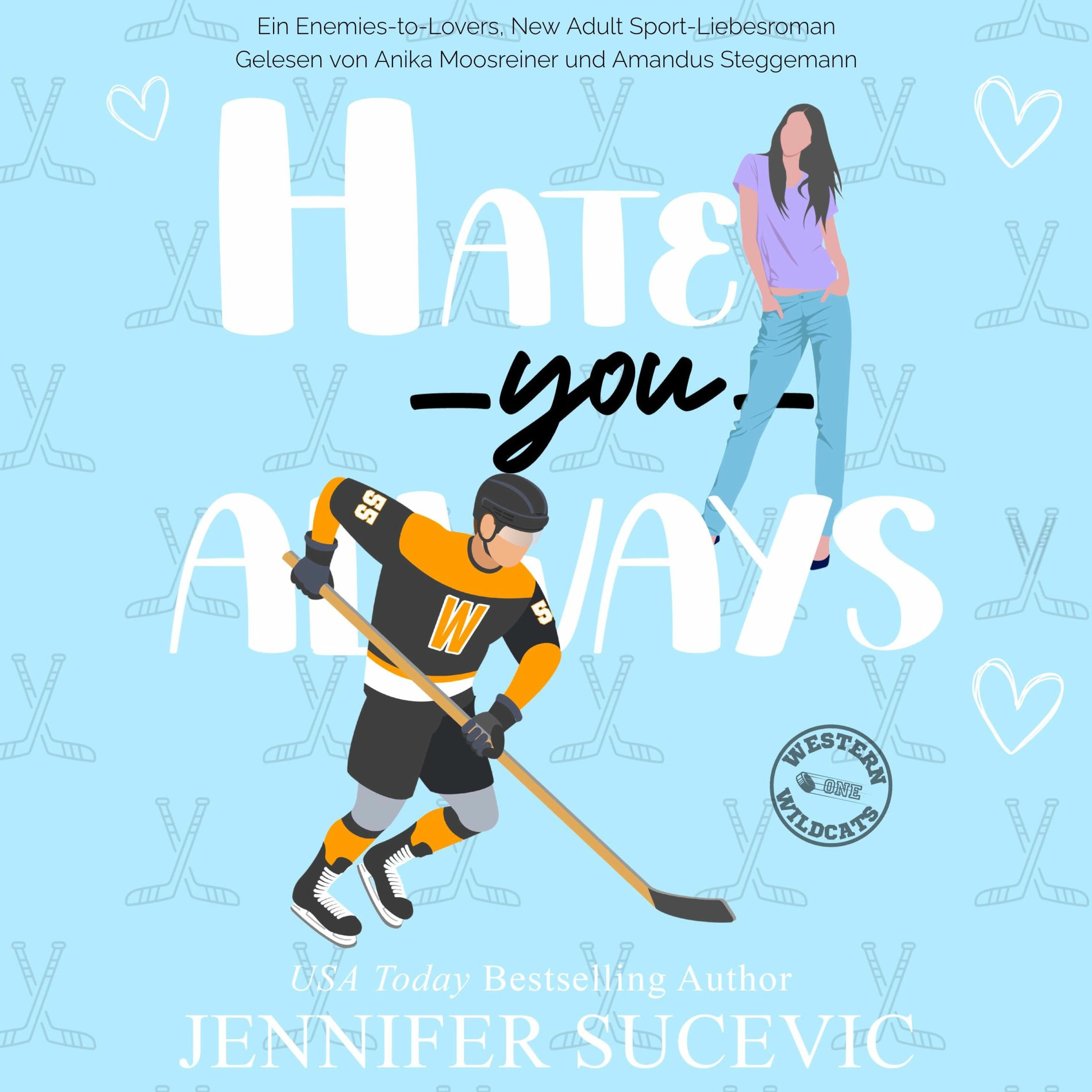 Album cover of Hate You Always (Ein Enemies-to-Lovers, New Adult Sport-Liebesroman)