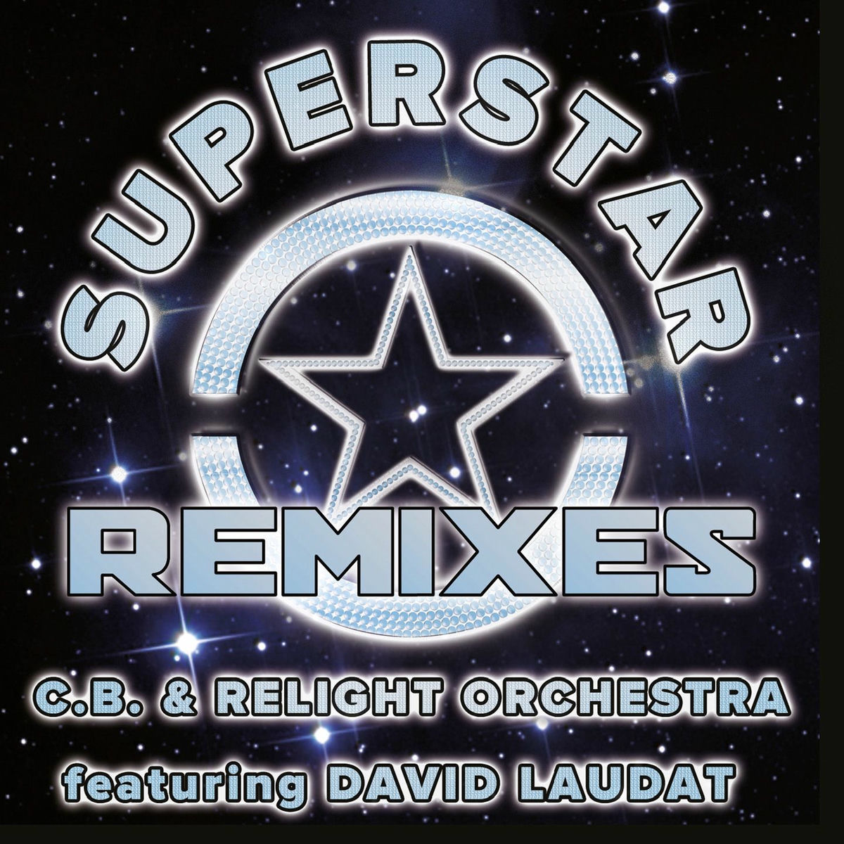 Album cover of Superstar (feat. David Laudat) (Remixes)