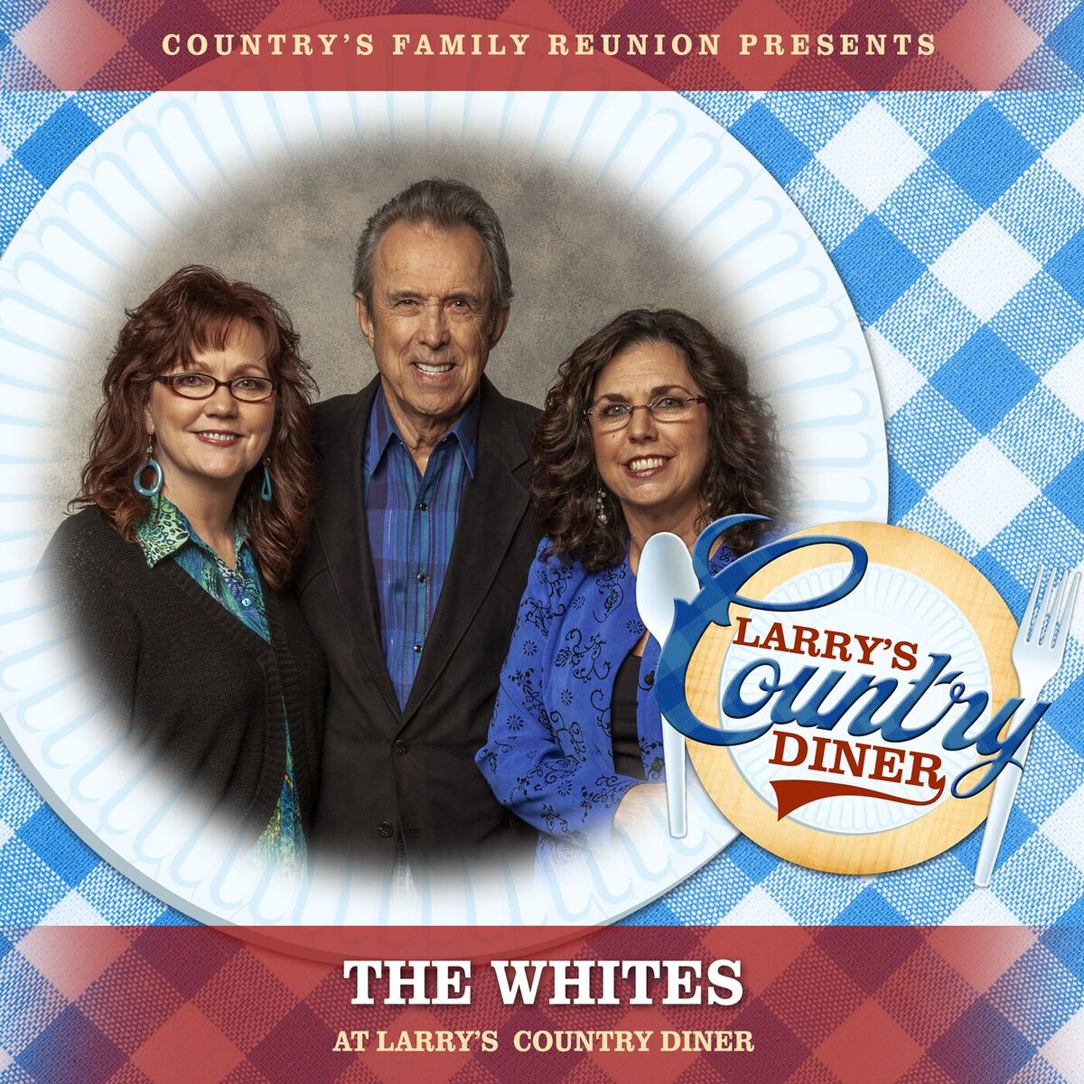 Album cover of The Whites at Larry's Country Diner (Live / Vol. 1)