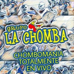 Cover of Chombomania Totalmente En Vivo