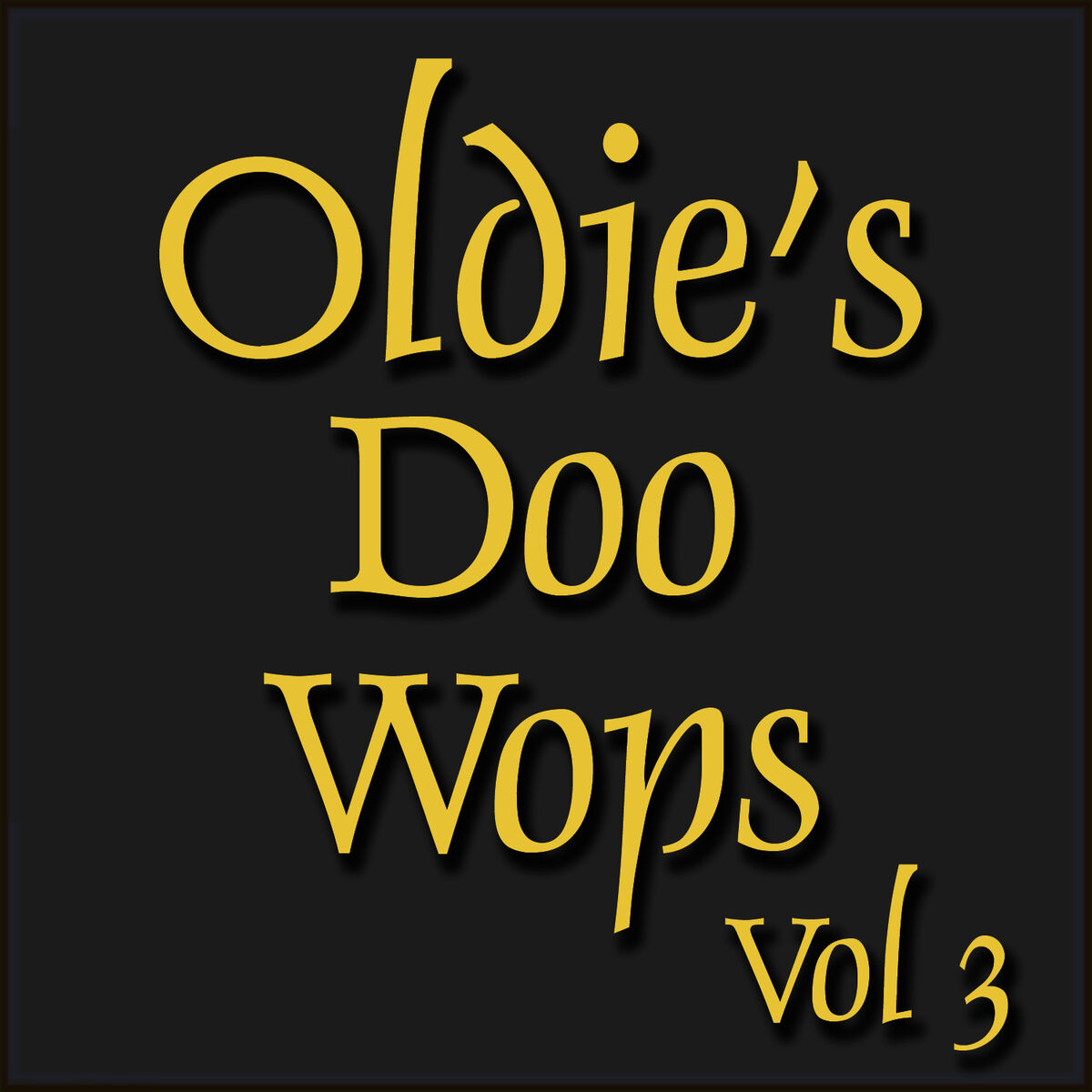 Album cover of Oldies Doo wops Vol 3