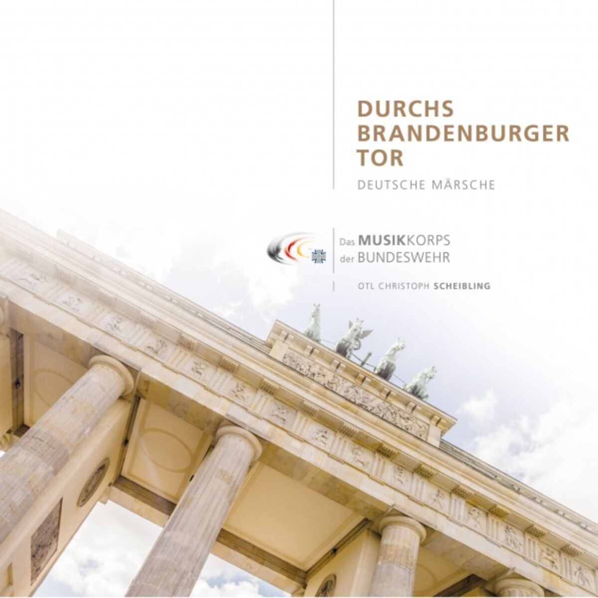 Album cover of Durchs Brandenburger Tor