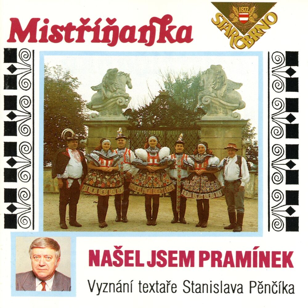 Picture of Mistříňanka - Našel Jsem Pramínek - vyznání textaře Stanislava Pěnčíka
