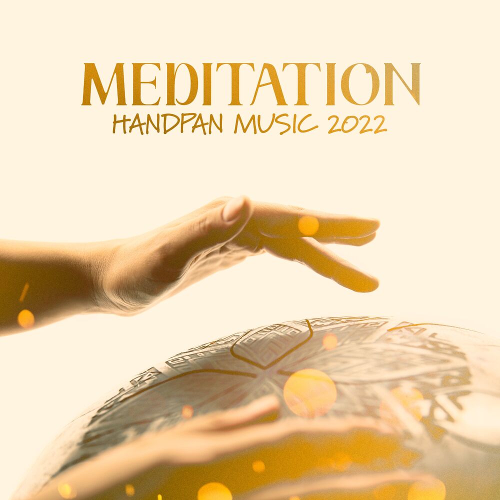 Picture of Meditation Handpan Music 2022