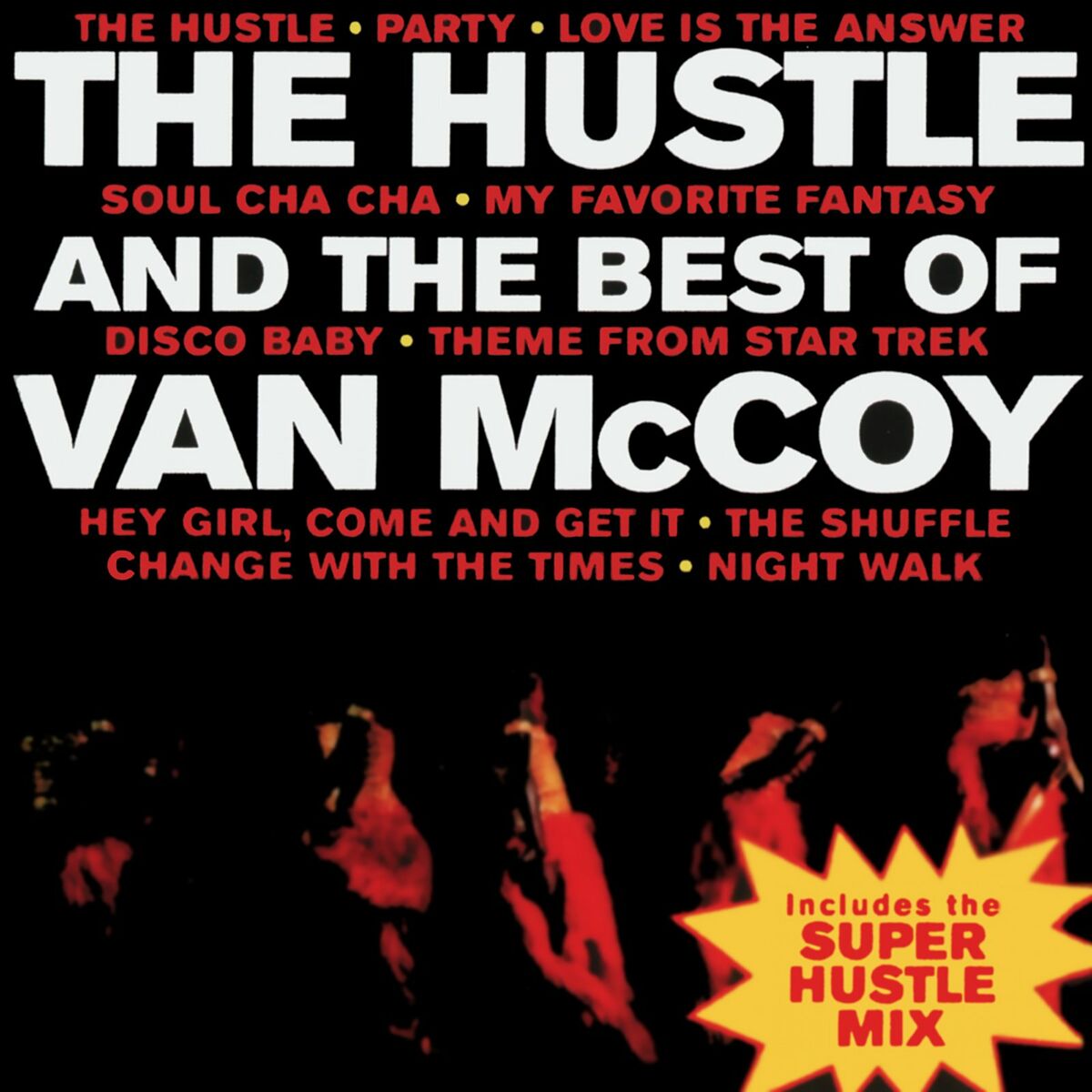 Album cover of The Hustle - Super Hustle Mix