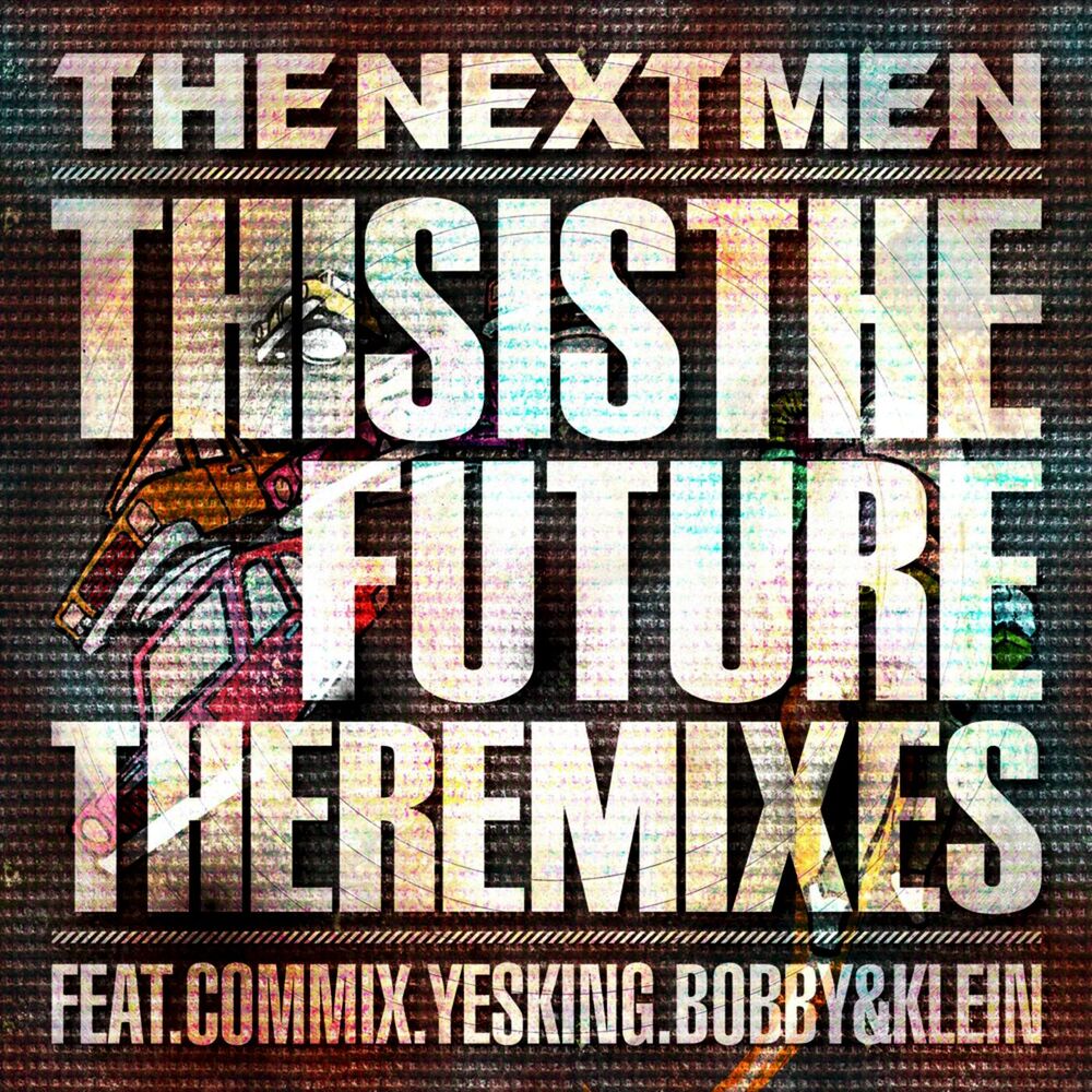 Picture of This Is the Future (The Remixes)