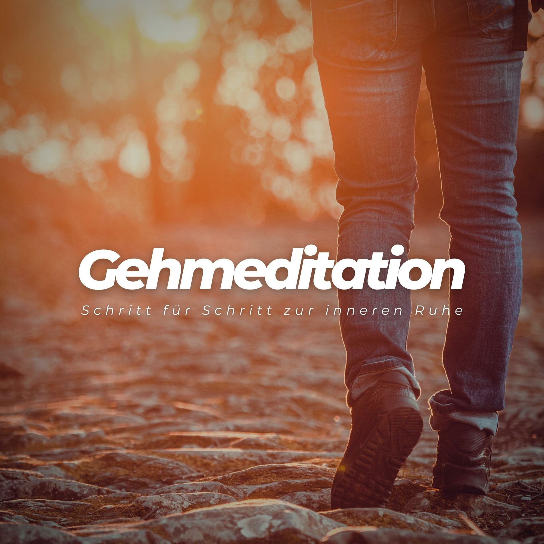 Album cover of Gehmeditation: Schritt für Schritt zur inneren Ruhe