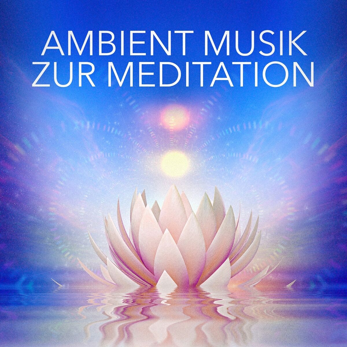 Album cover of Ambient-Musik zur Meditation