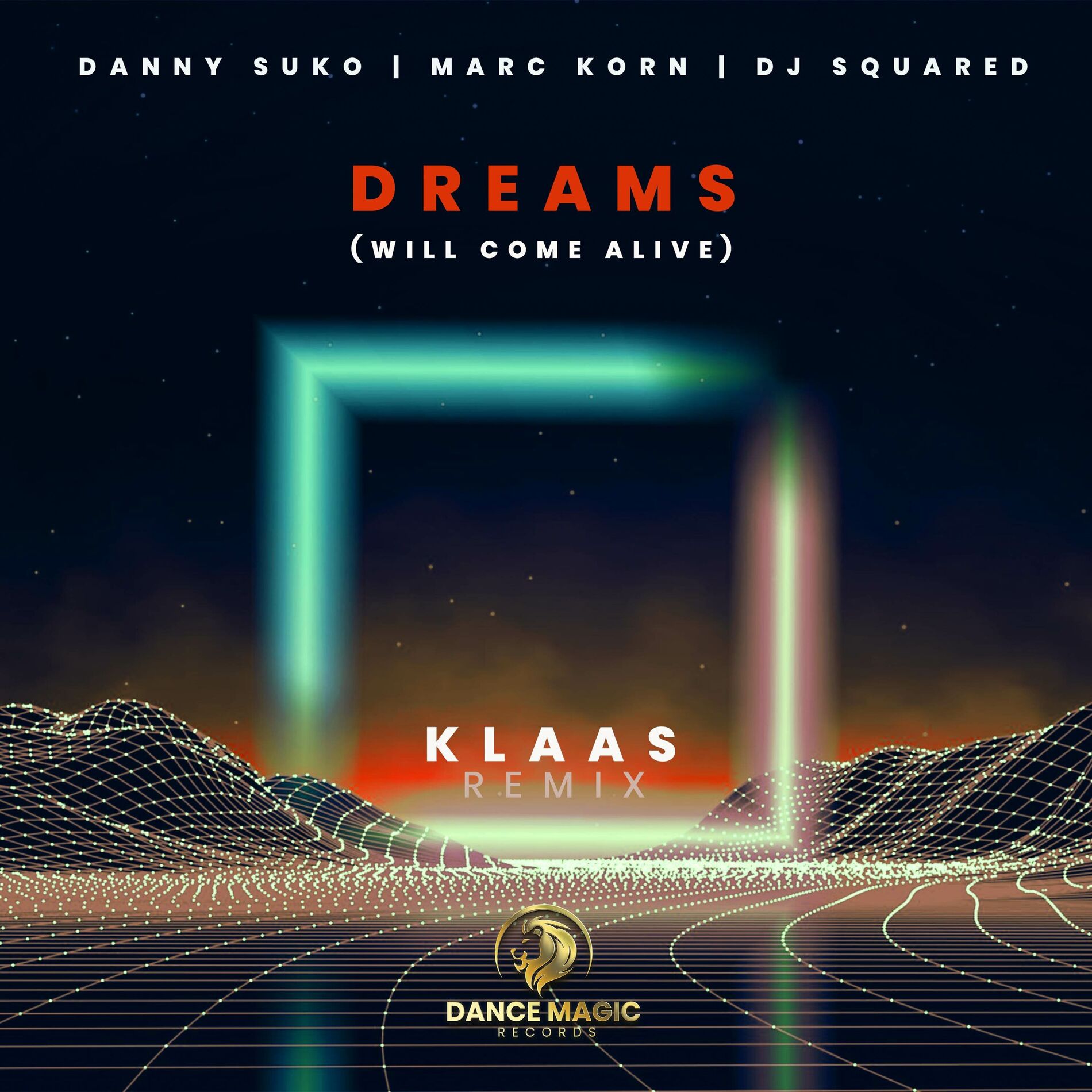 Album cover of Dreams (Will Come Alive)