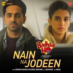 Cover of Nain Na Jodeen (From "Badhaai Ho")