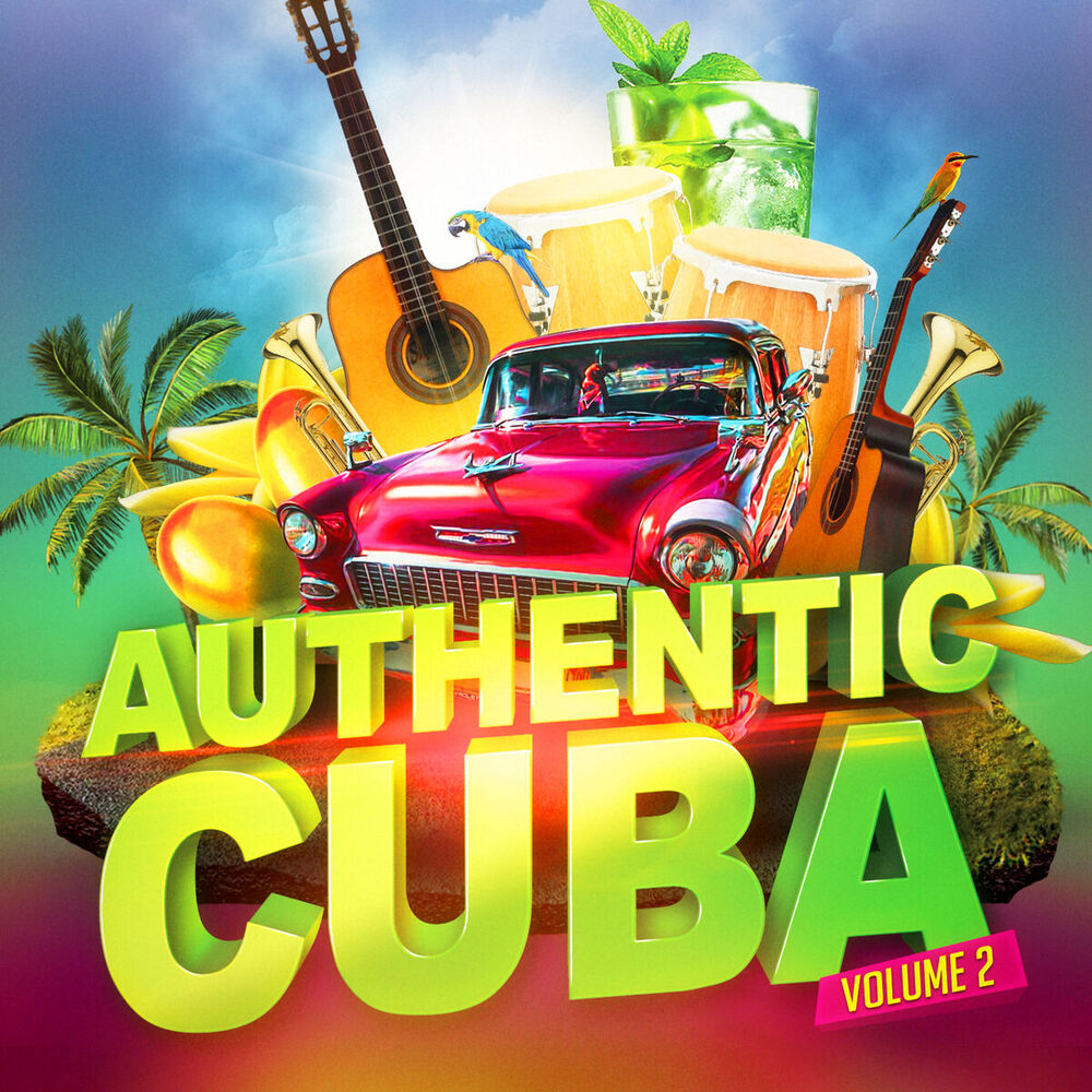 Picture of Authentic Cuba, Vol. 2 (Cuban Music Performed by Contemporary Artists)