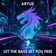 Let The Bass Set You Free by Aryue album cover