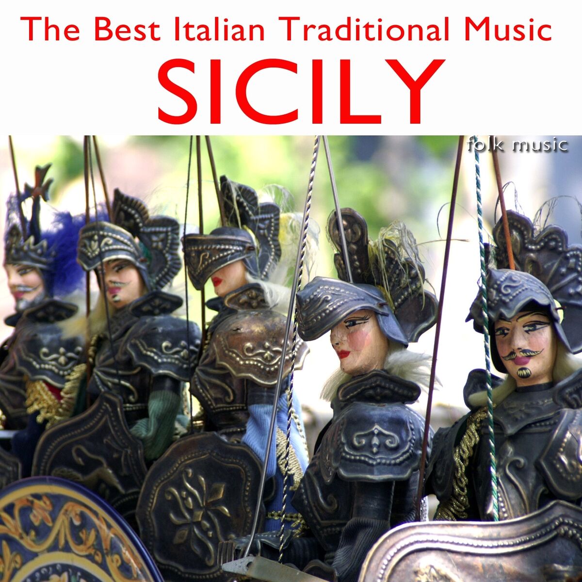 Album cover of The Best Italian Traditional Music: Sicily (Folk Music)