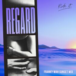 Cover of Ride It (Franky Wah Sunset Mix)