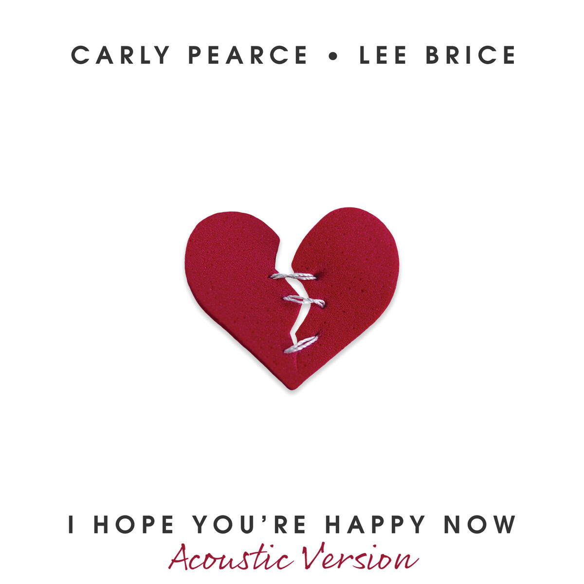 Album cover of I Hope You’re Happy Now