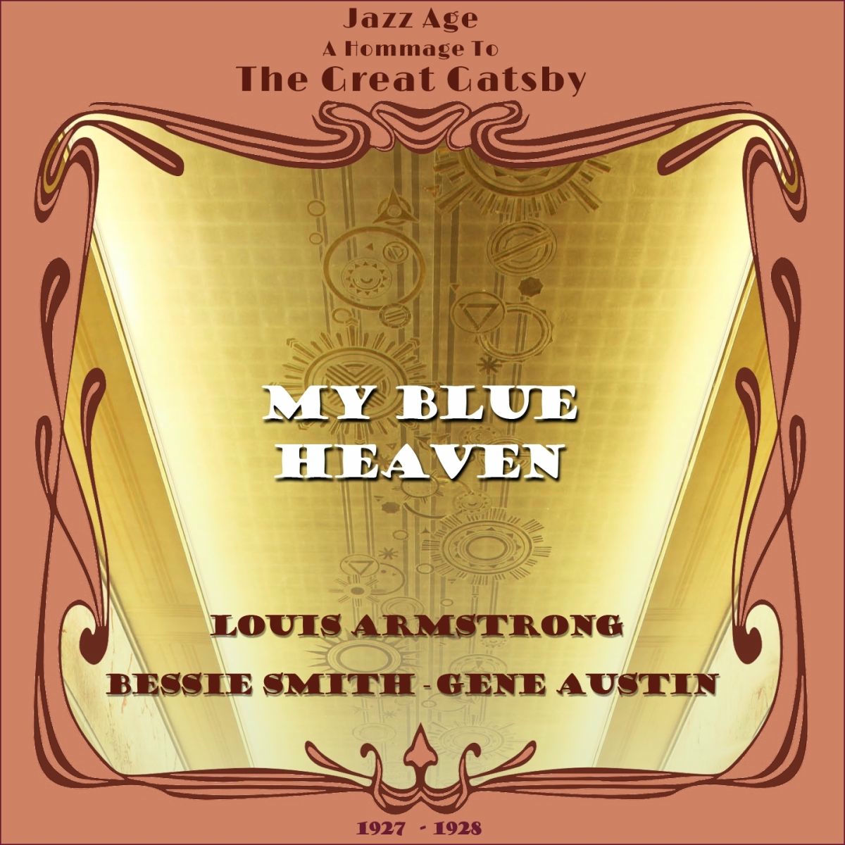 Album cover of My Blue Heaven (Jazz Age - a Hommage to the Great Gatsby Era 1927 - 1928)