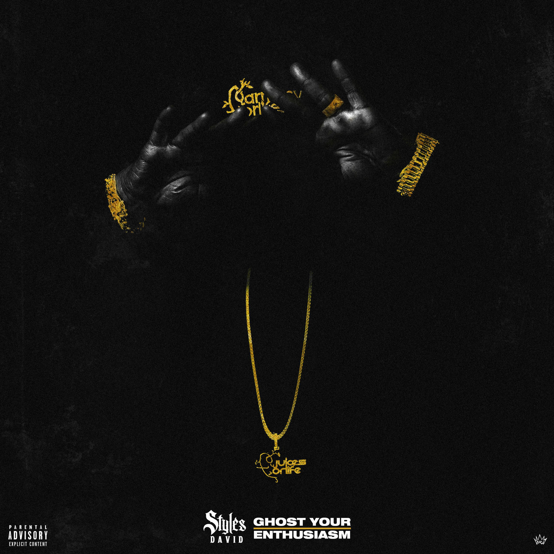 Album cover of Styles David: Ghost Your Enthusiasm