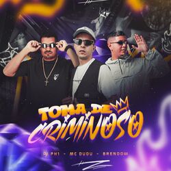 Cover of Toma de Criminoso