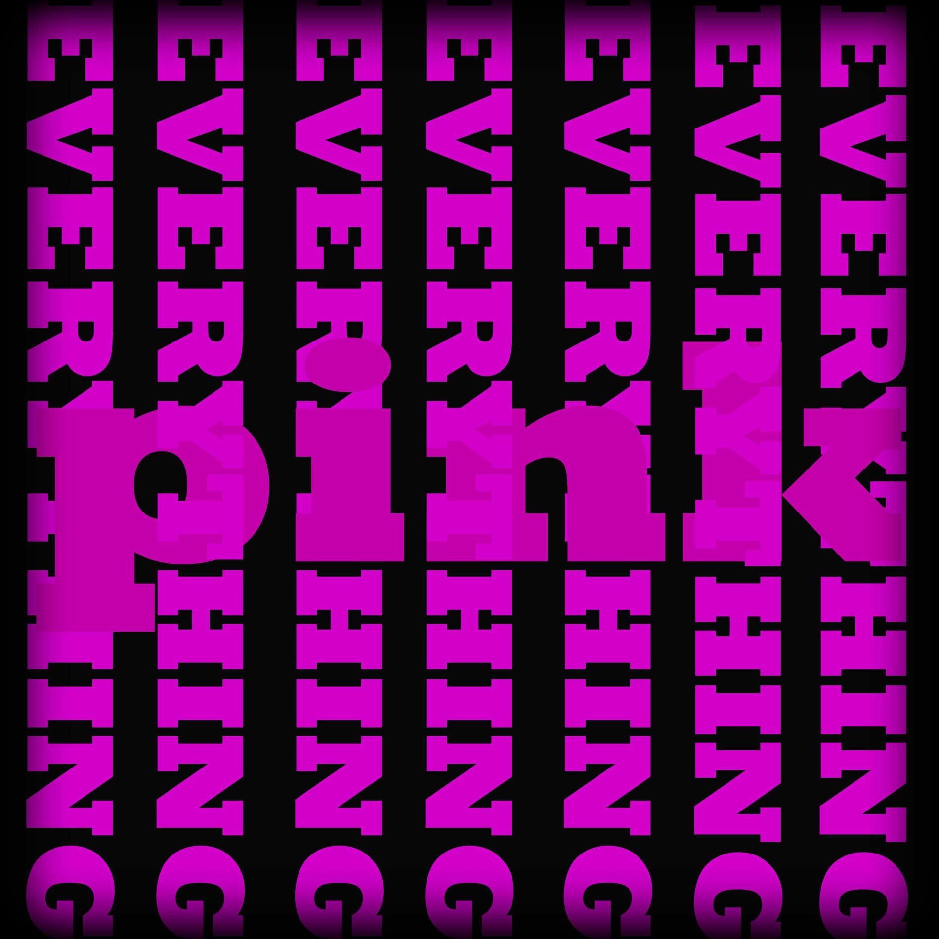 Album cover of Everything Pink (feat. Sketch)