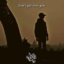 Cover of Can't get over you