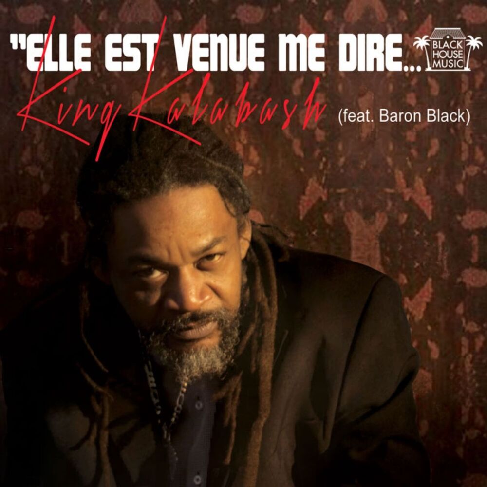 Picture of Elle est venue me dire... (feat. Baron Black)