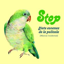 Cover of Stop. Siete Escenas de la película (Música Incidental) (Banda Sonora Original)