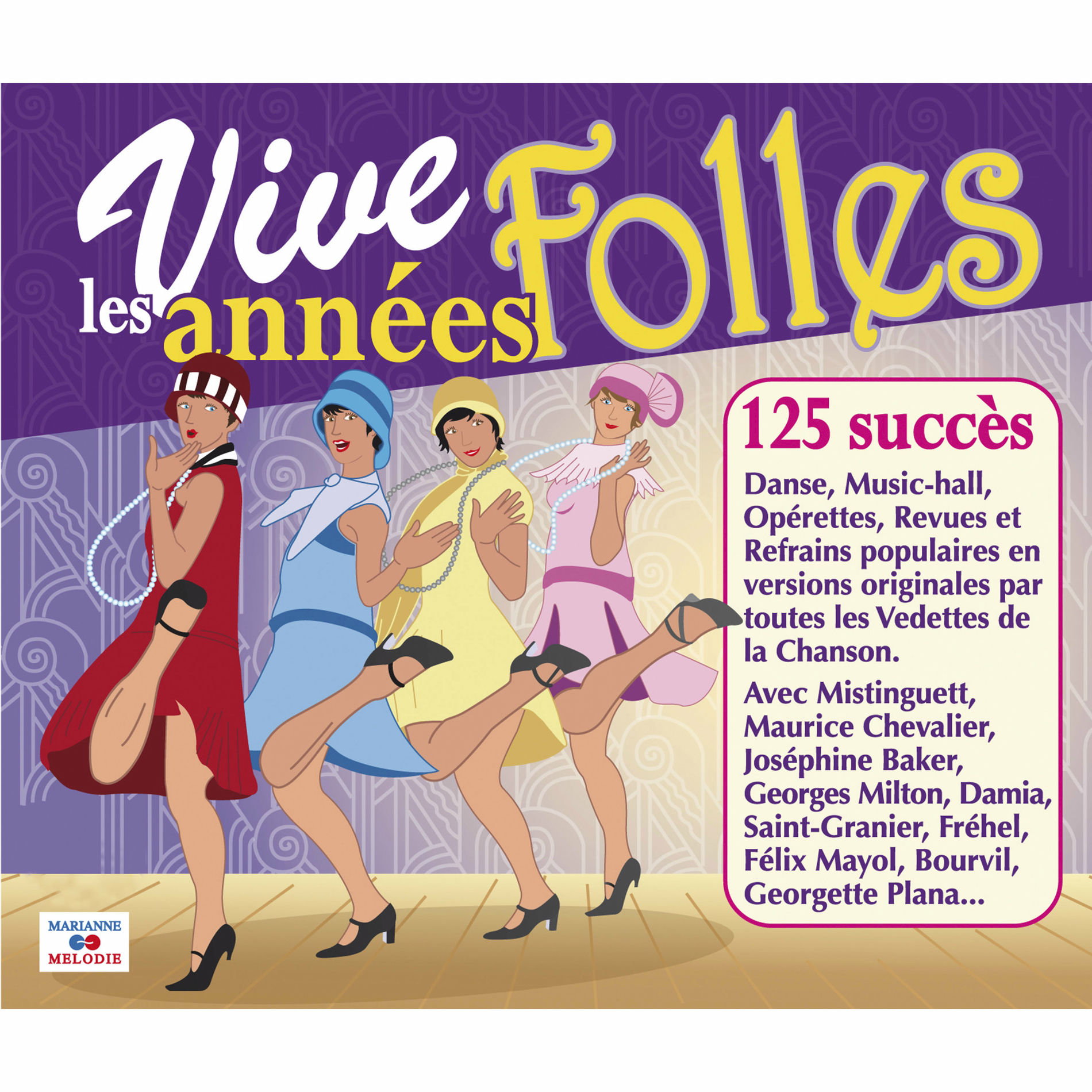 Album cover of Vive les années folles (125 Succès)