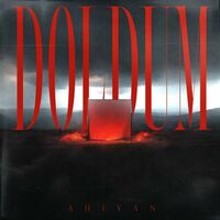 Ahiyan (new Album) - Doldum: Lyrics And Songs | Deezer