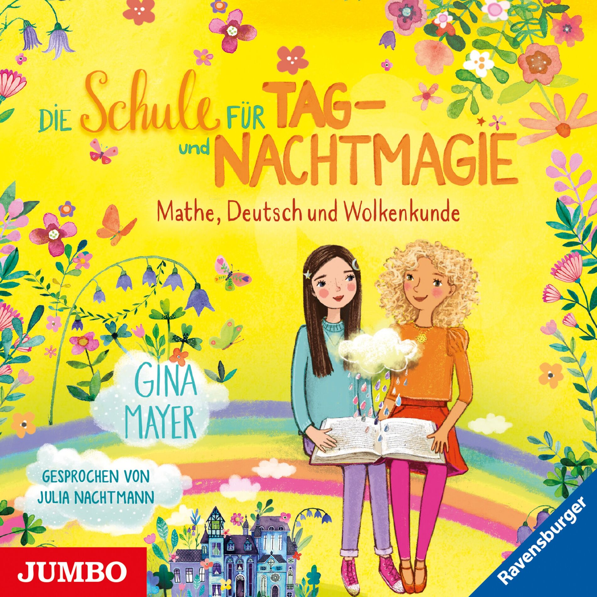 Album cover of Die Schule für Tag- und Nachtmagie. Mathe, Deutsch und Wolkenkunde [Band 2]