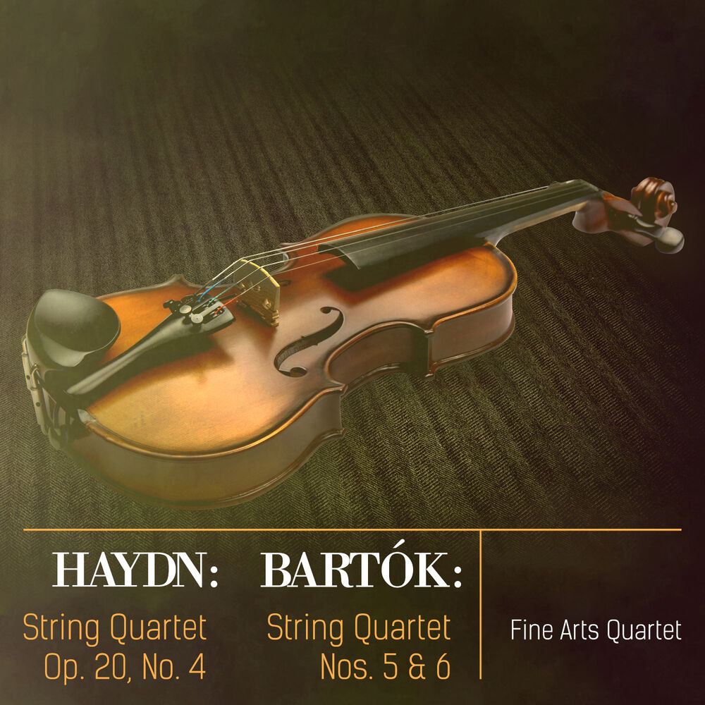 Picture of Haydn: String Quartet, Op. 20, No. 4 - Bartók: String Quartet Nos. 5 & 6 (Digitally Remastered)