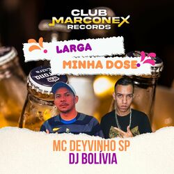 Cover of Larga Minha Dose