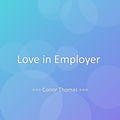 Love in Employer